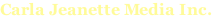 Carla Jeanette Media Inc.